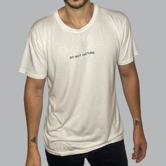"DO NOT DISTURB " Organic Bamboo Tee